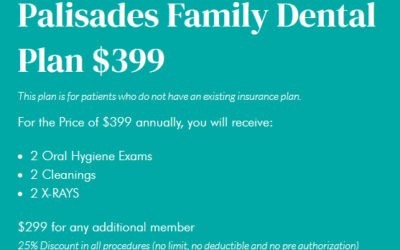Palisades Family Dental Plan $399